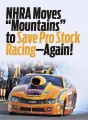 NHRA MOVES “MOUNTAINS”TO SAVE PRO STOCK RACING— AGAIN!
